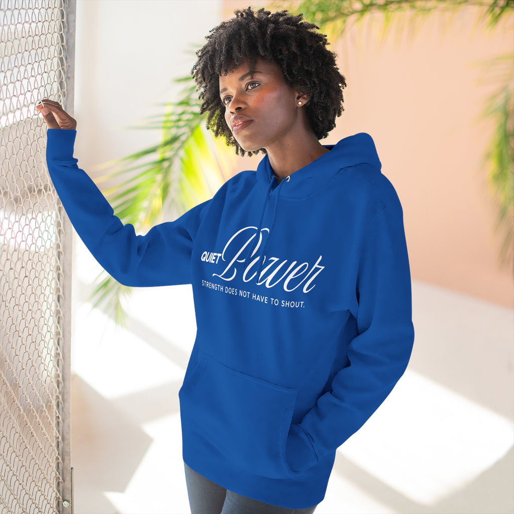 Quiet Power Hoodie | "Strength Does Not Have to Shout" White Print Fleece Hoodie