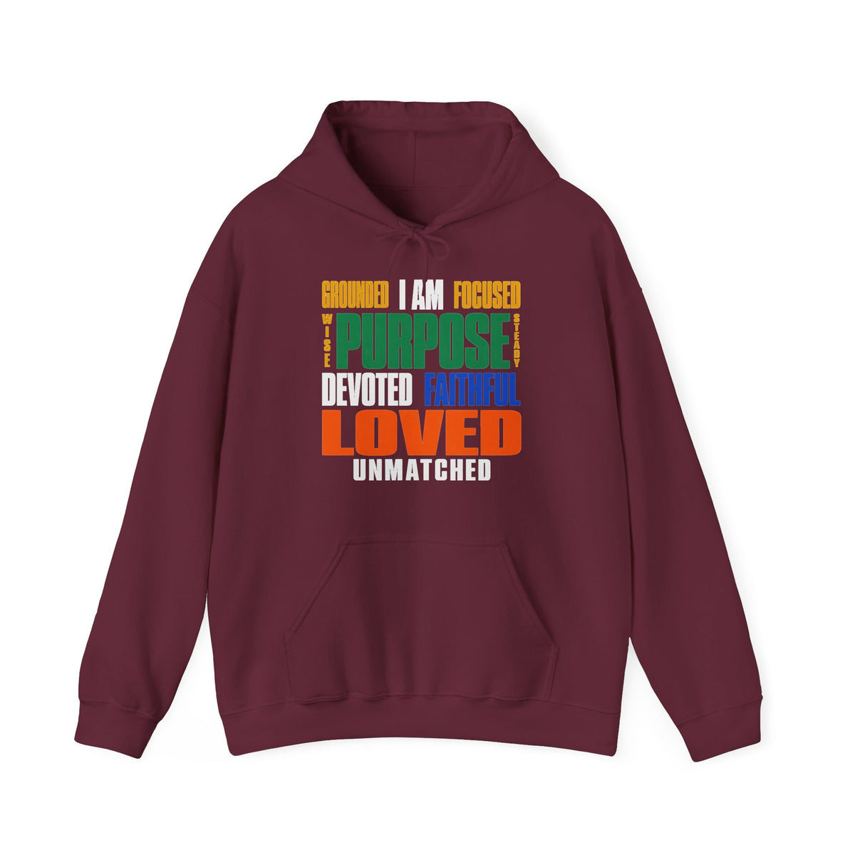 I Am Grounded, Focused, Loved Hoodie | Purpose & Faith Affirmation Design