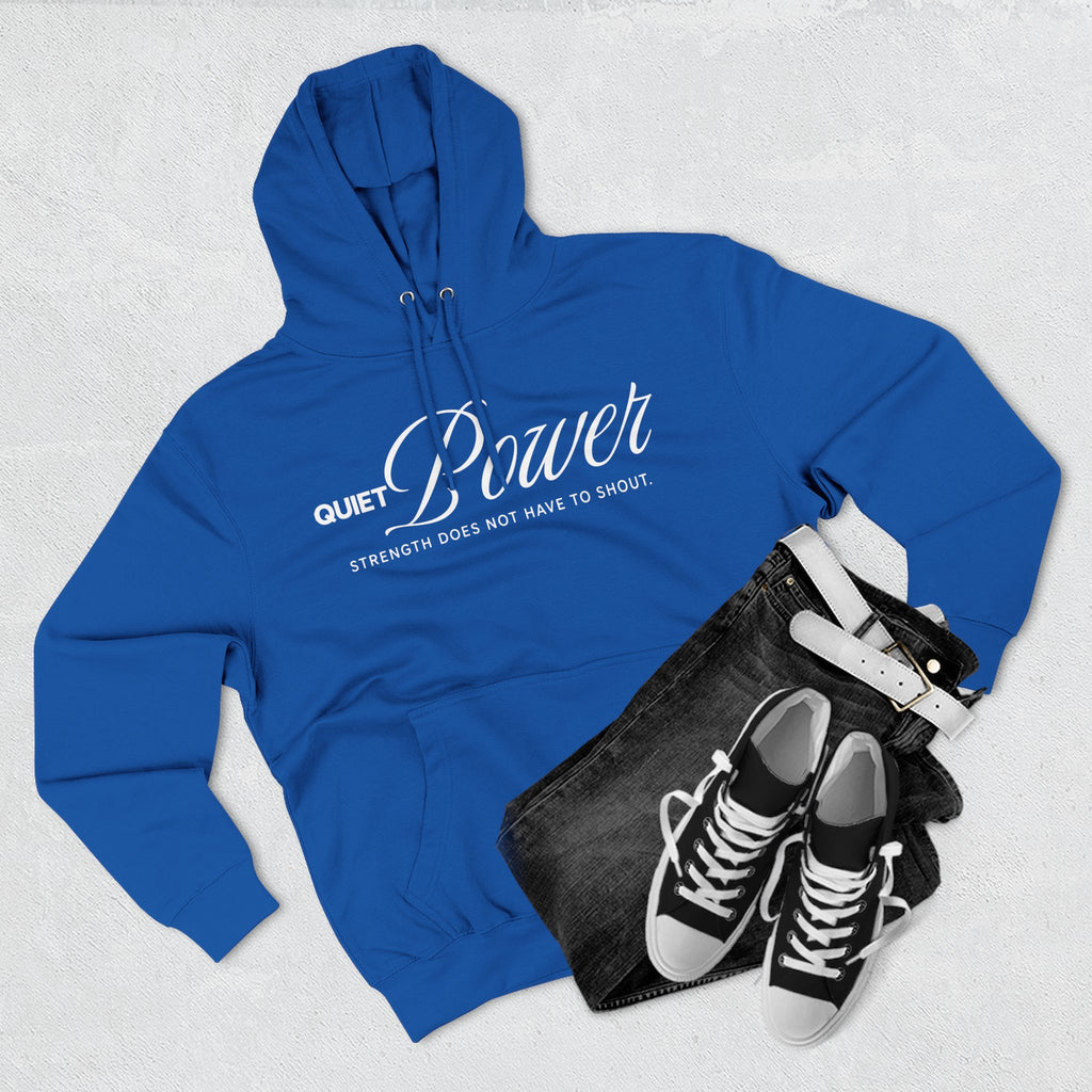 Quiet Power Hoodie | "Strength Does Not Have to Shout" White Print Fleece Hoodie