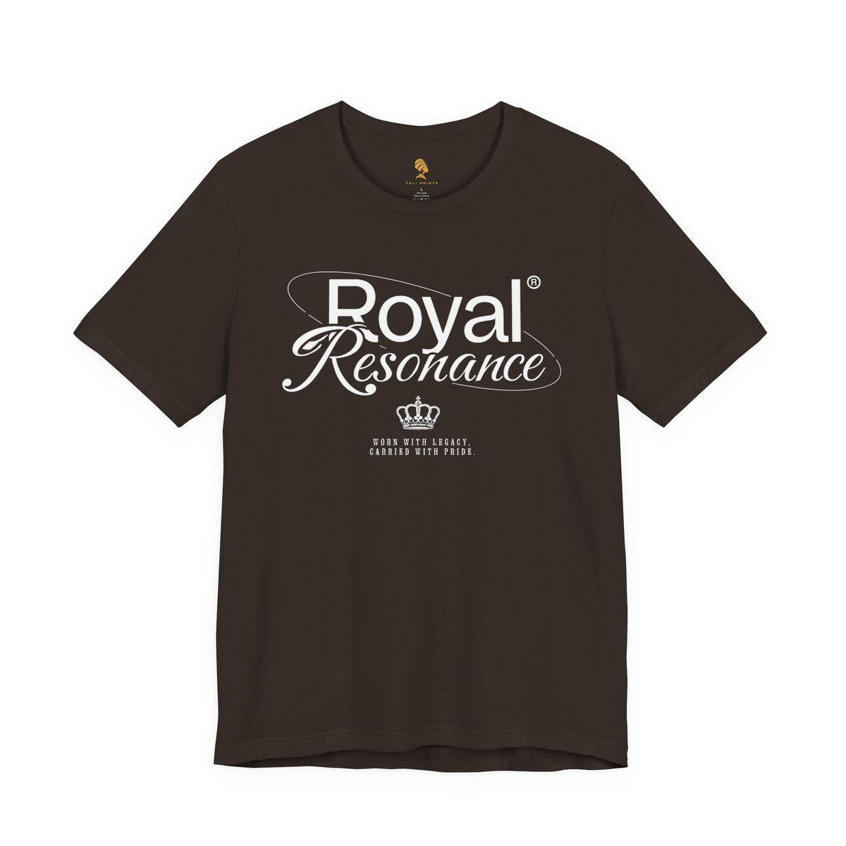 Royal Resonance T-Shirt | Worn With Legacy, Carried With Pride