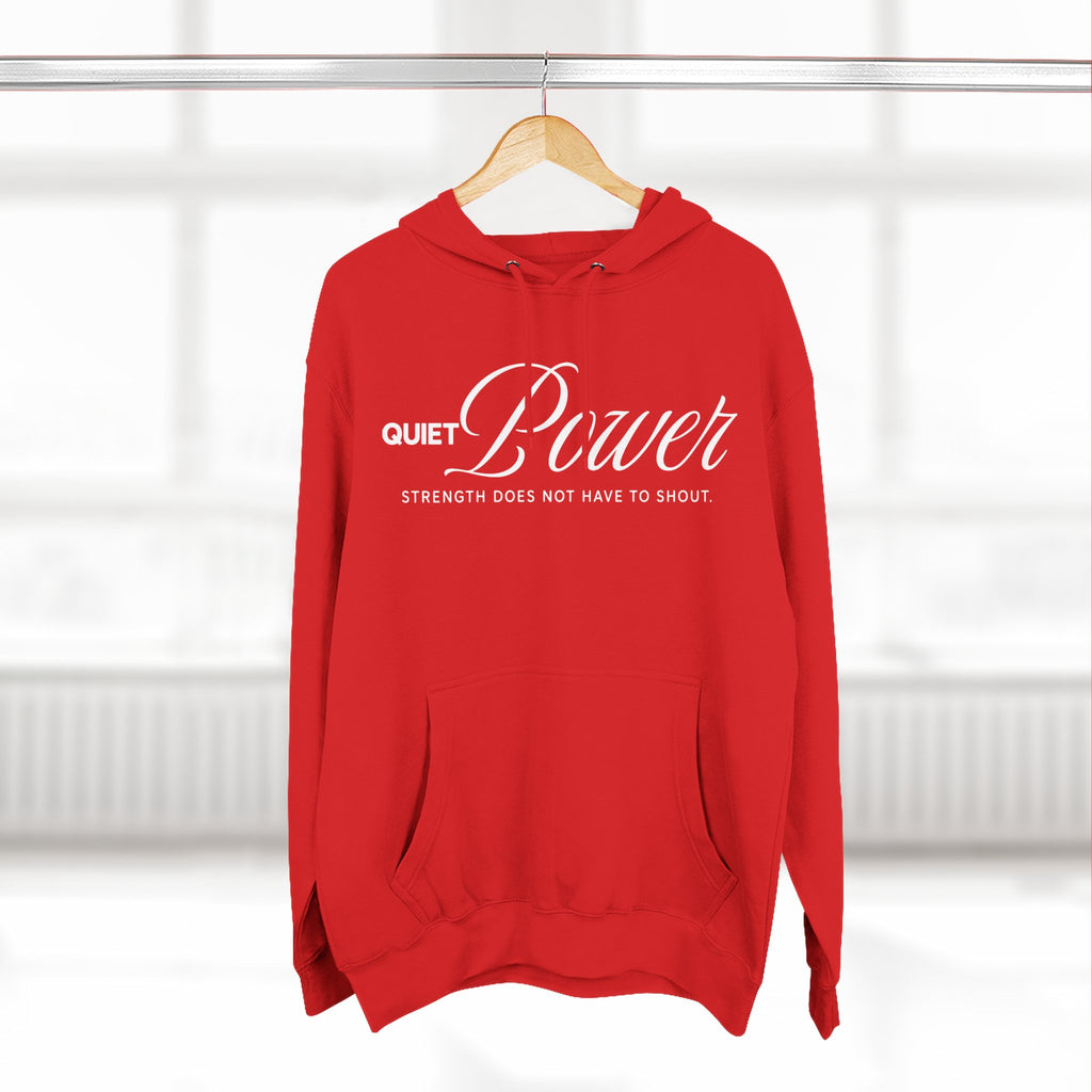 Quiet Power Hoodie | "Strength Does Not Have to Shout" White Print Fleece Hoodie