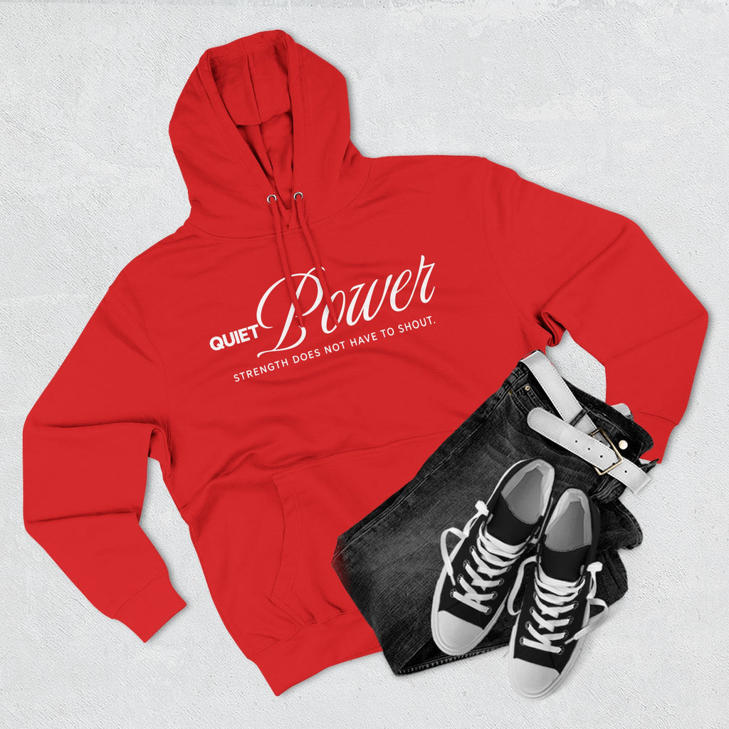 Quiet Power Hoodie | "Strength Does Not Have to Shout" White Print Fleece Hoodie