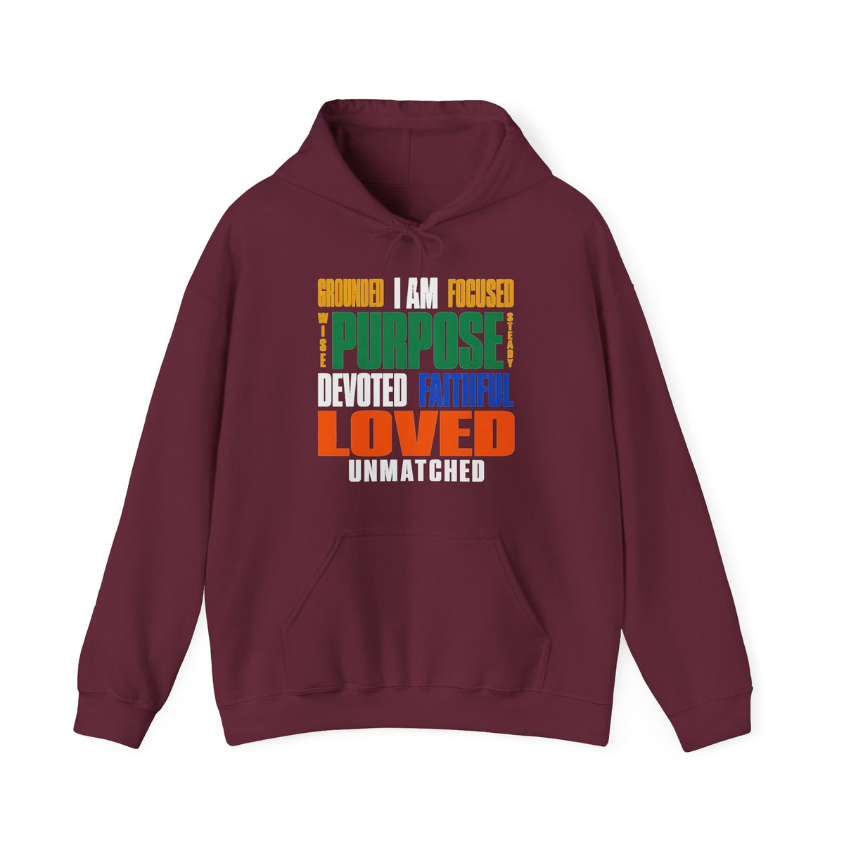 I Am Grounded, Focused, Loved Hoodie | Purpose & Faith Affirmation Design
