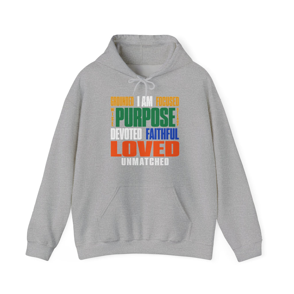 I Am Grounded, Focused, Loved Hoodie | Purpose & Faith Affirmation Design