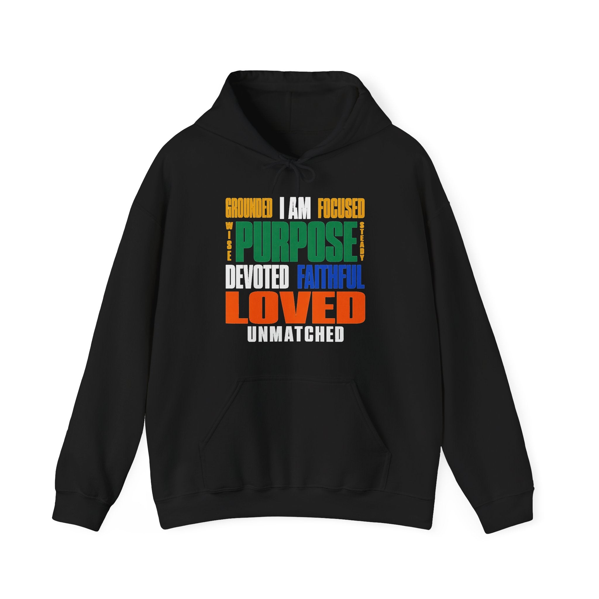 I Am Grounded, Focused, Loved Hoodie | Purpose & Faith Affirmation Design